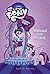 My Little Pony: Equestria Girls: Through the Mirror