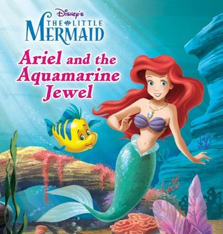 Ariel and the Aquamarine Jewel (The Little Mermaid)