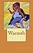 Warmth