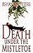Death Under the Mistletoe