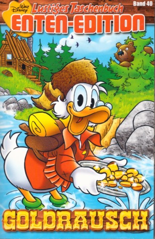 Goldrausch (Lustiges Taschenbuch Enten-Edition, #40)