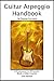 Guitar Arpeggio Handbook, 2...