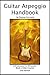 Guitar Arpeggio Handbook, 2nd Edition by Damon Ferrante