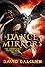 A Dance of Mirrors (Shadowdance, #3)