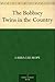 The Bobbsey Twins in the Country by Laura Lee Hope