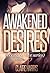 Awakened Desires