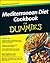Mediterranean Diet Cookbook For Dummies