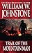 Trail of the Mountain Man (Mountain Man, #3)