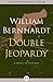 Double Jeopardy by William Bernhardt