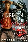 Driven by Desire