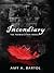 Incendiary by Amy A. Bartol