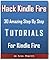 Hacking Kindle Fire With 30...