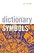 The Watkins Dictionary of Symbols by Jack Tresidder
