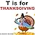 T is for Thanksgiving