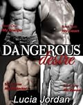 Dangerous Desire: Complete Collection