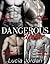 Dangerous Desire by Lucia Jordan Dangerous Desire by Lucia Jordan