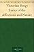 Victorian Songs Lyrics of the Affections and Nature
