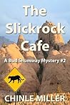 The Slickrock Cafe