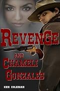 Revenge and Chameli Gonzales