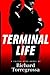 Terminal Life: A Suited Her...