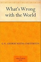 What's Wrong with the World