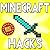 Minecraft Hacks by Red Shield Publishing