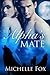 The Alpha's Mate by Michelle Fox