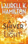 A Shiver of Light
