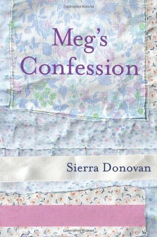 Meg's Confession (Kindle Edition)