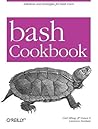 bash Cookbook by Carl Albing Ph. D.