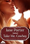 Take Me, Cowboy (Love on Chance Avenue #1; 75th Copper Mountain Rodeo #4)