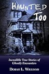 Haunted Too: Incr...