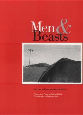 Men and Beasts: Wild Men and Tame Animals of Scotland (Paperback)