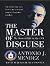 The Master of Disguise by Antonio J. Méndez