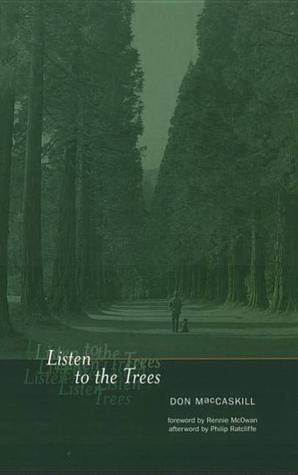 Listen to the Trees (Paperback)