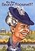 Who Was Eleanor Roosevelt? by Gare Thompson