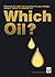 Which Oil?: Choosing the ri...