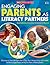 Engaging Parents as Literacy Partners: A Reproducible Toolkit With Parent How-to Pages, Recordkeeping Forms, and Everything You Need to Engage Families and Tap Their Power as Reading Coaches