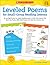 Leveled Poems for Small-Group Reading Lessons: 40 Reproducible Poems With Mini-Lessons for Guided Reading Levels E-N