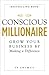 Conscious Millionaire by J.V. Crum III