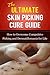 The Ultimate Skin Picking C...