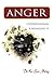 Anger - Understanding & Managing It