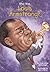 Who Was Louis Armstrong? by Yona Zeldis McDonough