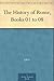 The History of Rome, Books 01 to 08