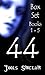 Forty-Four Box Set Books 1-5 (44 Box Set Book 1)