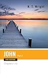 Book cover for John for Everyone, Part 1: Chapters 1-10 (The New Testament for Everyone)