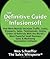 The Definitive Guide To Infusionsoft: How Mere Mortals Increase Traffic, Leads, Prospects, Sales, Testimonials, E-Commerce & Referrals With the ... Sales & Marketing Automation Software