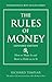 Rules of Money, The by Richard Templar Rules of Money, The by Richard Templar