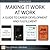 Making It Work at Work by Alan Lurie