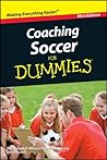 Coaching Soccer For Dummies®, Mini Edition by Greg Bach Coaching Soccer For Dummies®, Mini Edition by Greg Bach